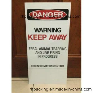 Coflute Coroplast Correx Corrugated Plastic Signs / Plastic Warning Signs / Prohibition Signs